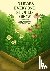 Spayd, April D. - 10 Herbs Everyone Should Grow: Where The Wild Grows Into Medicine; One Plant, One Tincture, One Story At a Time