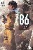 Asato, Asato, Lempert, Roman, Shirabii, Shirabii - 86--EIGHTY-SIX, Vol. 10 (light novel) - Fragmental Neoteny