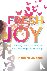 Fresh Joy - Finding Joy in ...