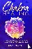 Chakra Healing - A Practica...