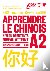 Apprendre Le Chinois Niveau A2