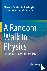 A Random Walk in Physics - ...