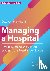 Managing a Hospital - How t...