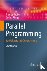 Parallel Programming - for ...