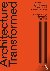 Architecture Transformed - ...