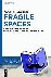 Fragile Spaces - Forays int...