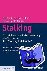 Stalking - Ein Leitfaden zu...