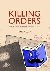 Killing Orders - Talat Pash...