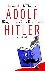 Adolf Hitler - Biographie e...
