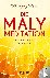 Die Maly-Meditation - Wie Z...