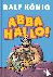 ABBA HALLO! - Nach "Vervirt...