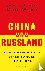 China und Russland - Kurze ...