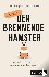 Der brennende Hamster - Arb...