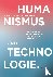 Humanismus und Technologie ...