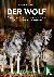 Der Wolf - Im Spannungsfeld...