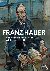 Franz Hauer: Self-Made Man ...
