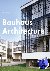 Bauhaus Architecture