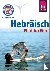 Hebräisch - Wort für Wort -...