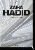 Zaha Hadid. Complete Works ...