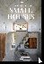 Jodidio, Philip - Homes for Our Time. Small Houses