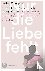 Nur die Liebe fehlt - Von D...