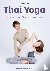 Thai Yoga - Körper und Seel...