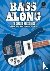 Bass Along - 10 Classic Roc...