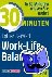 30 Minuten Work-Life-Balance