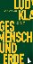 Klages, Ludwig - Mensch und Erde
