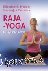 Raja-Yoga - Der königliche Weg