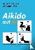 Aikido mit Ki - Einführung ...