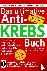Das ultimative Anti-KREBS-B...