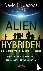 ALIEN-HYBRIDEN! Sie sind mi...