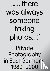 "... there was always someo...