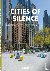 Cities of Silence - Extraor...
