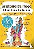 Rochester, Elizabeth J - Anatomia Del Yoga Libro Para Colorear - Una Nueva Vision De Las Posturas De Yoga