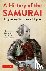 Lopez-Vera, Jonathan - A History of the Samurai - Legendary Warriors of Japan