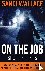 On The Job - Large Print Ha...
