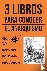 Bakunin, Mijaíl, Goldman, Emma, Proudhon, Pierre-Joseph - 3 Libros para conocer - El Anarquismo
