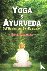 Yoga and Ayurveda - Self-he...