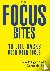 Focus bites - 10 life hacks...