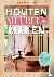 Houten meubels maken - Maak...
