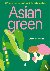 Asian green - 100 vegan rec...