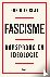 Fascisme - Oorsprong en ide...