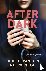After dark