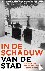 In de schaduw van de stad -...