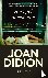 Didion, Joan - Het spel meespelen