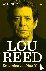 Lou Reed - De koning van Ne...