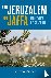 Van Jeruzalem tot Jaffa - M...