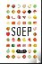 Soep - Het meest complete h...
